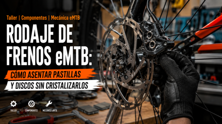 Rodaje de frenos eMTB: cómo asentar pastillas y discos sin cristalizarlos