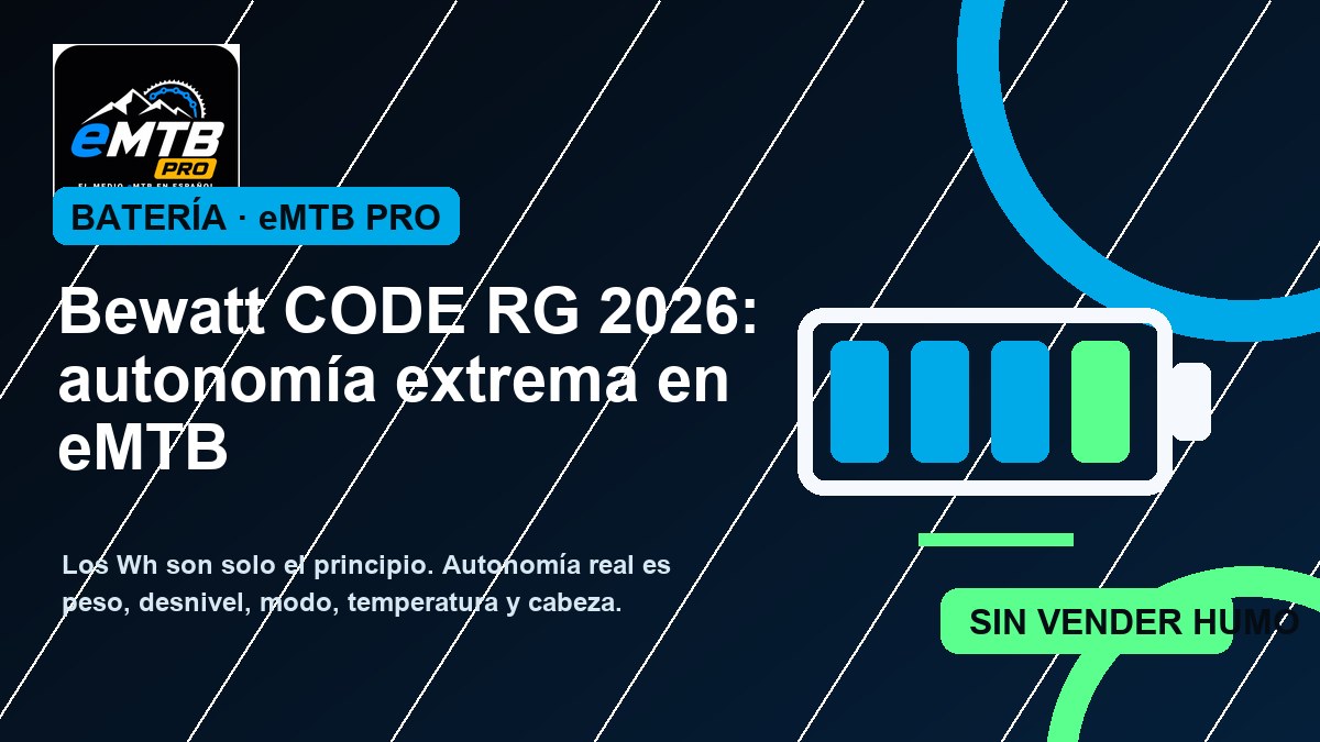 Bewatt CODE RG 2026: autonomía extrema en eMTB