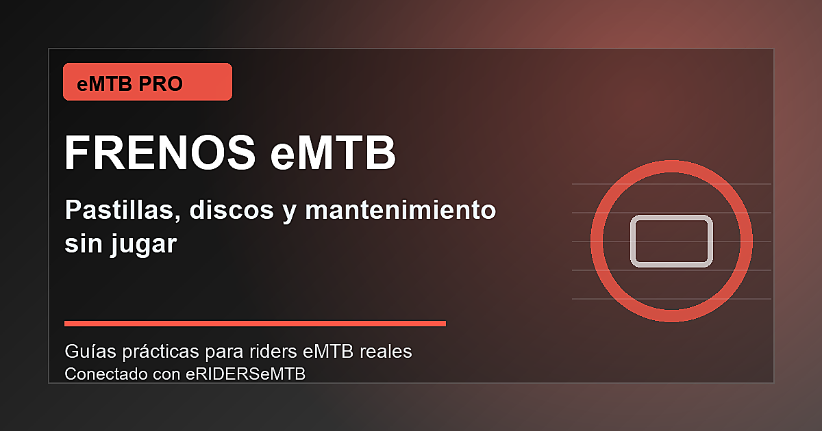 Frenos eMTB: ejemplos donde se nota la seguridad